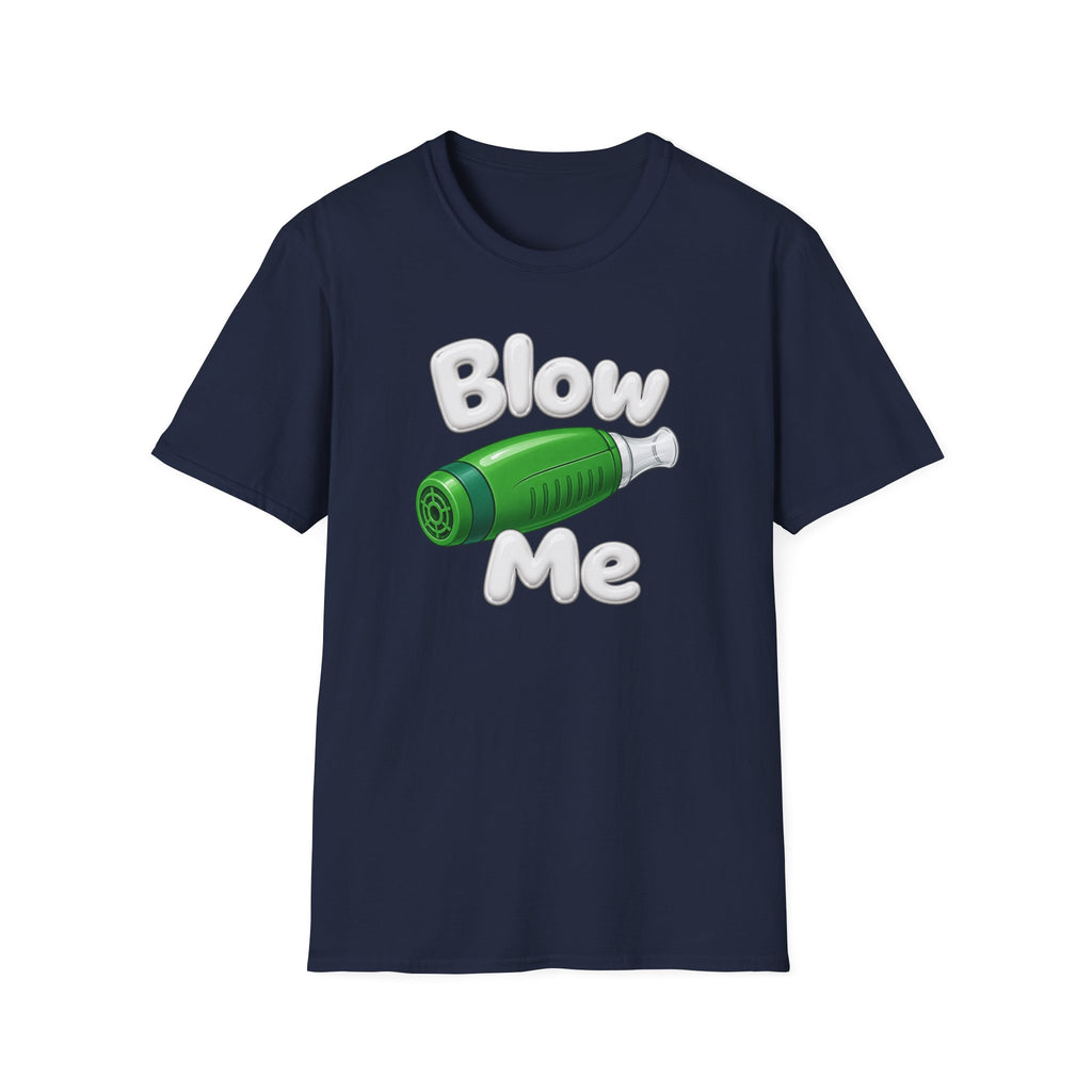 Blow Me