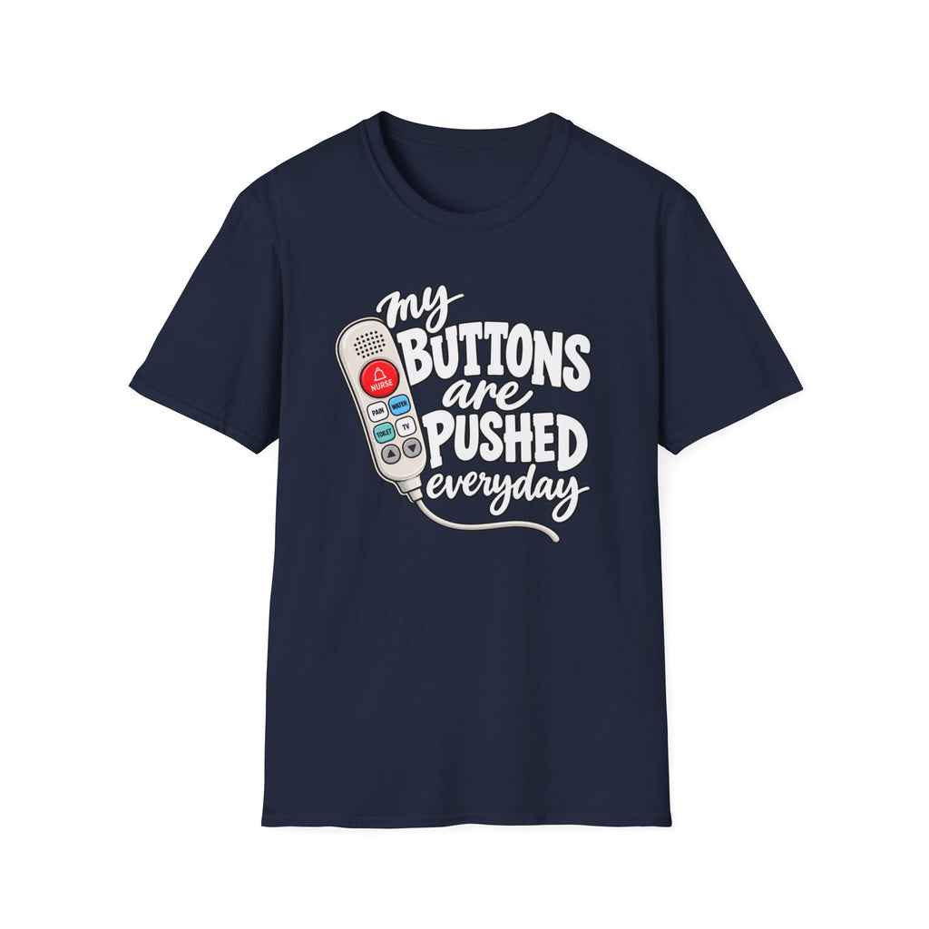 My Buttons Are Pushed Everyday